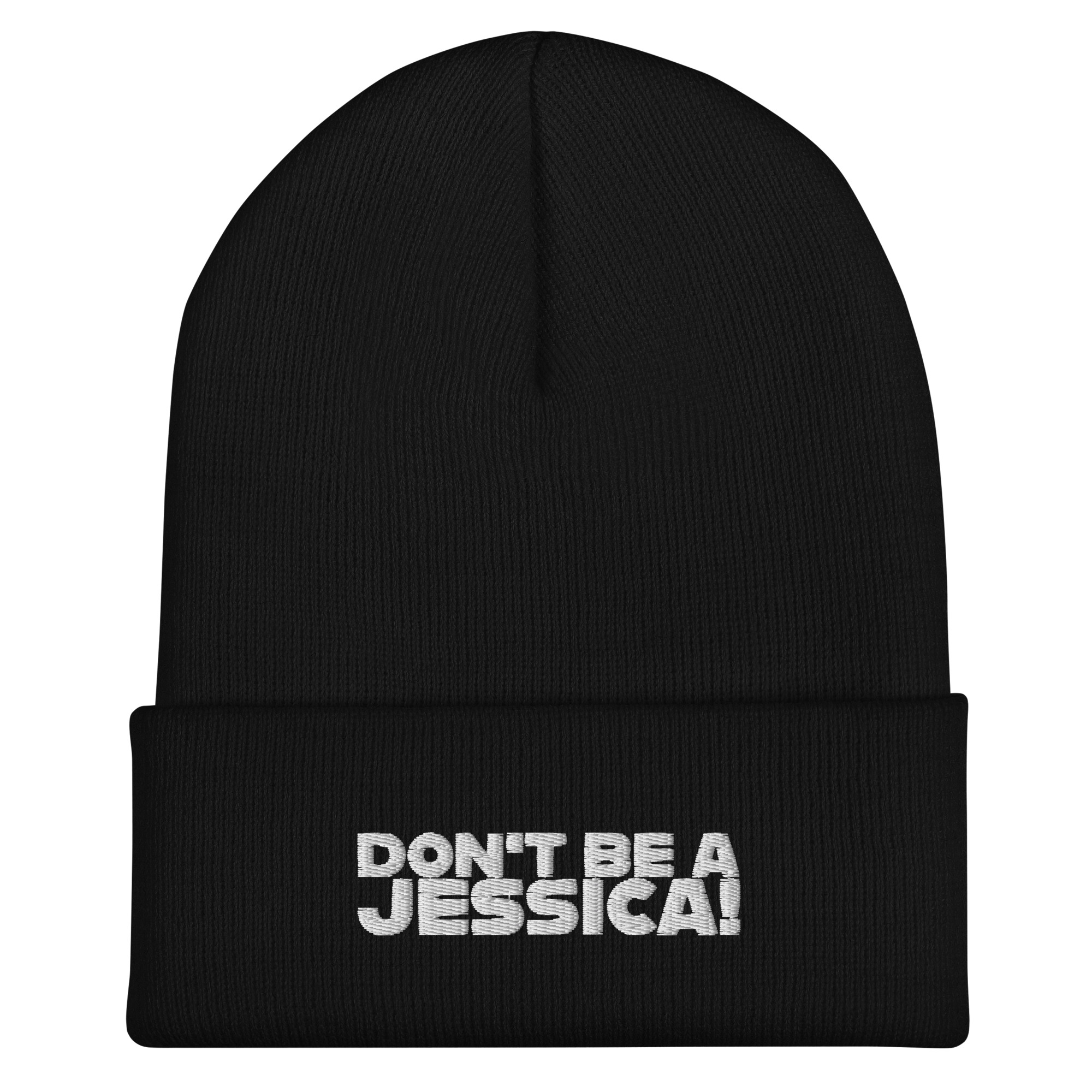 Beanie - Don't Be a Jessica